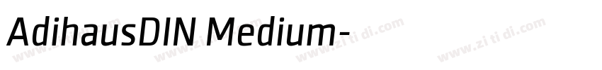 AdihausDIN Medium字体转换